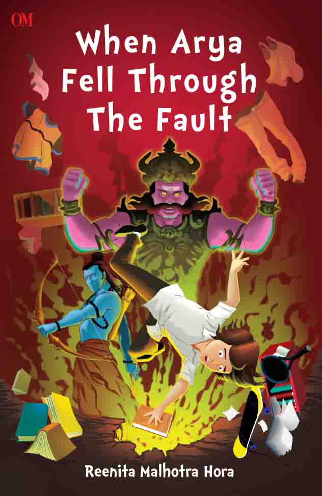 When Arya Fell Through The Fault by Reenita Malhotra Hora - Om Books - Distacart