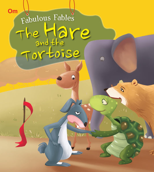The Hare and the Tortoise : Fabulous Fables - Om Books 