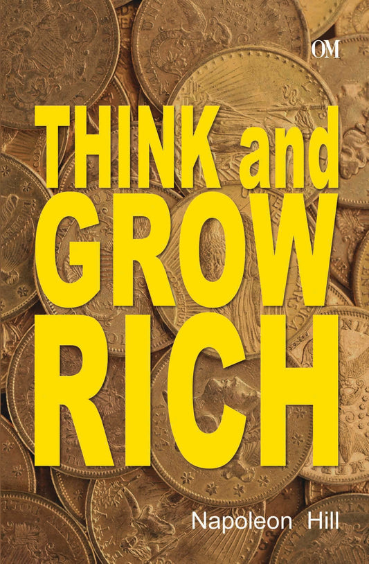 Think and Grow Rich by Napoleon Hill - Om Books - Distacart