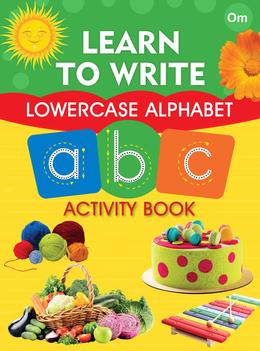Learn to Write Lowercase Alphabet abc Activity Book - Om Books