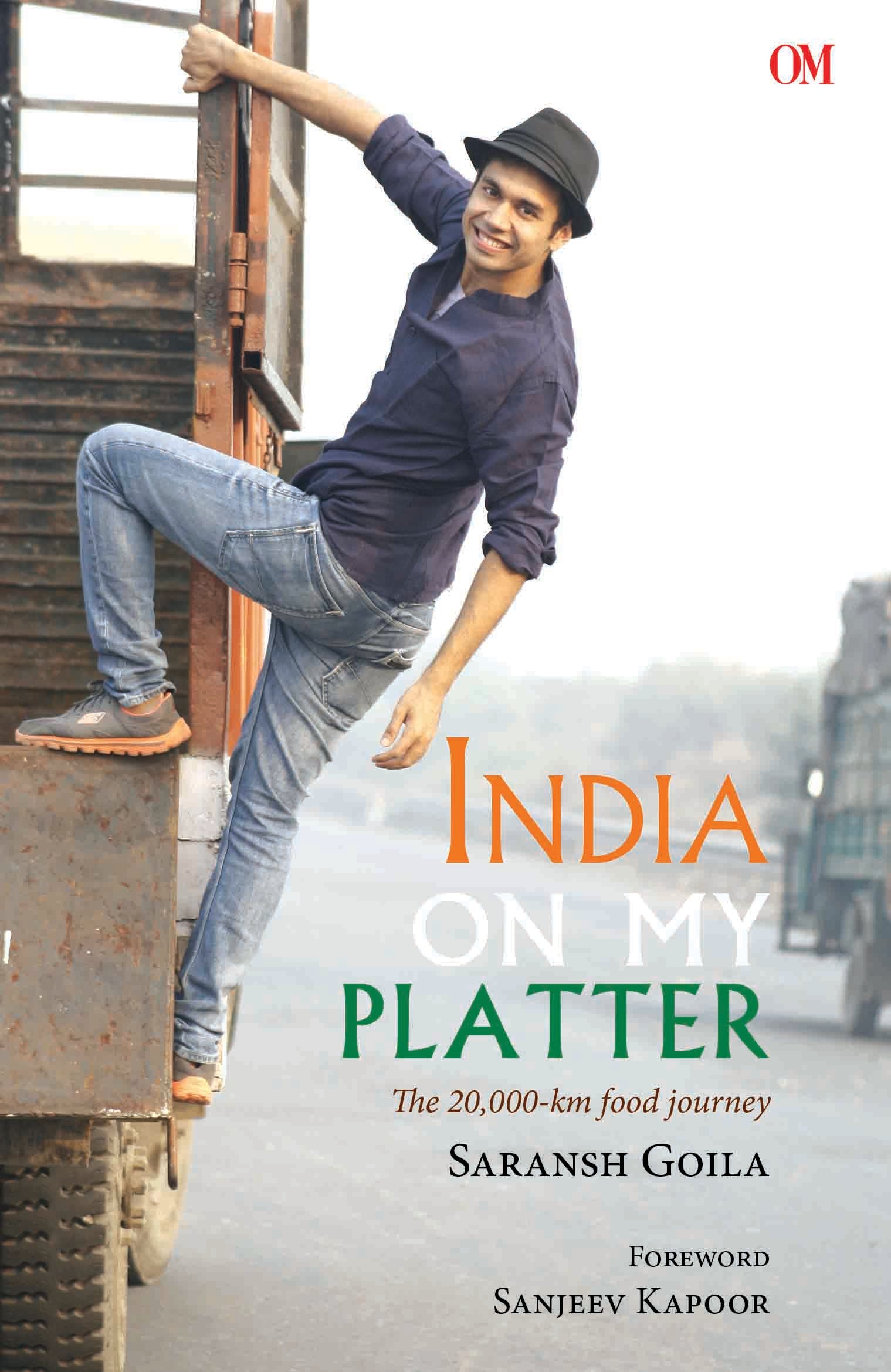India On My Platter by Saransh Goila - Om Books - Distacart