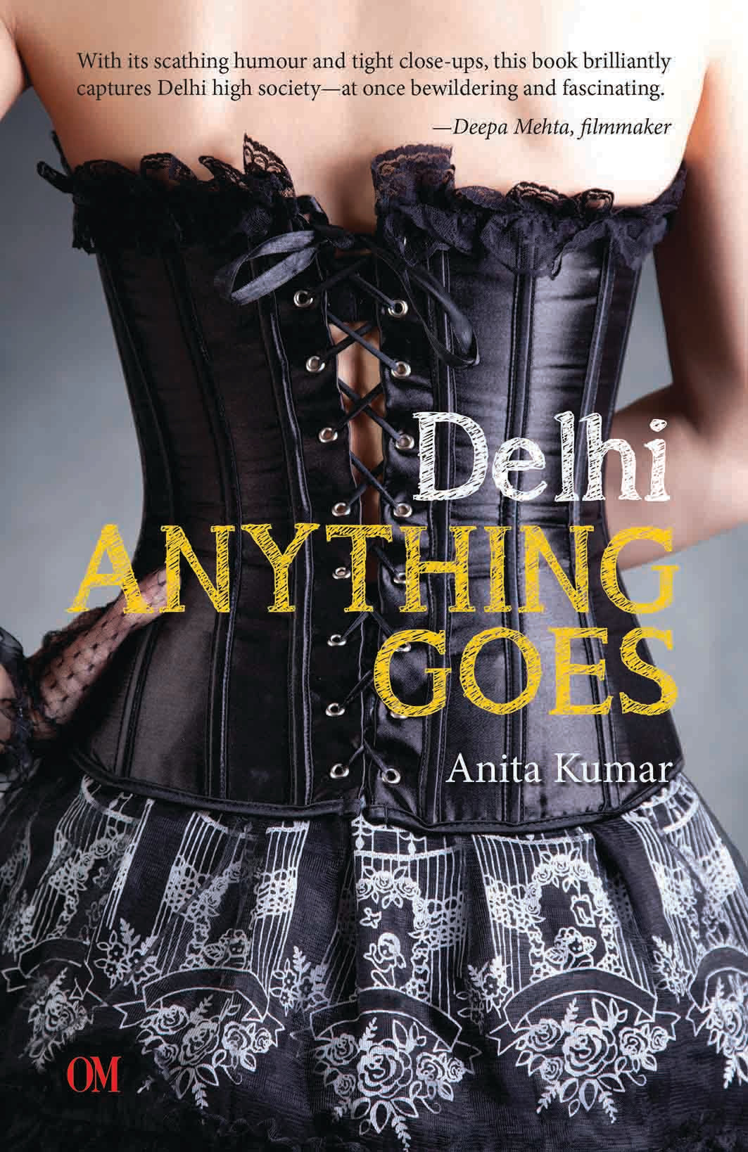 Delhi Anything Goes by Anita Kumar - Om Books - Distacart