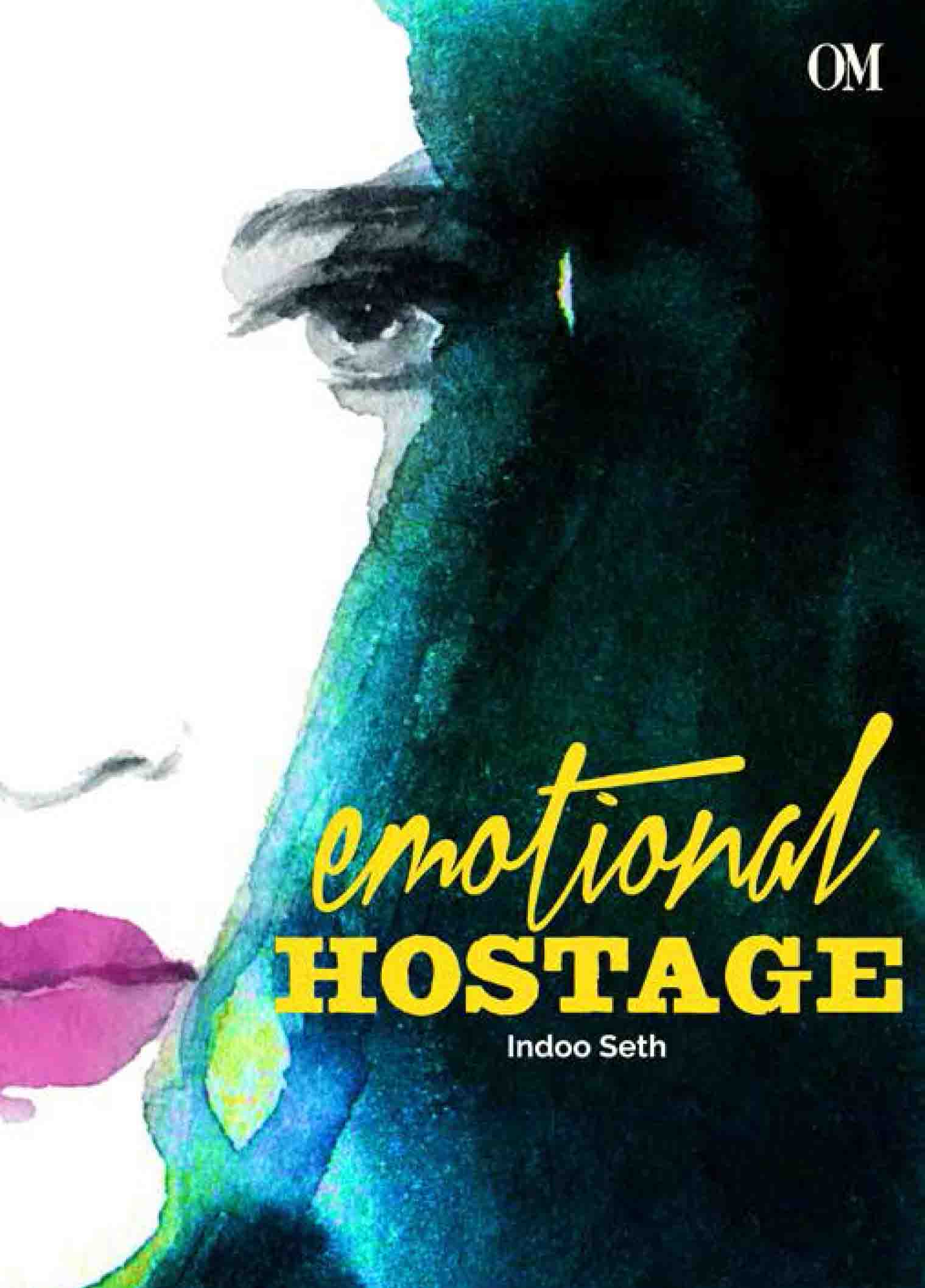 Emotional Hostage by Indoo Seth - Om Books - Distacart