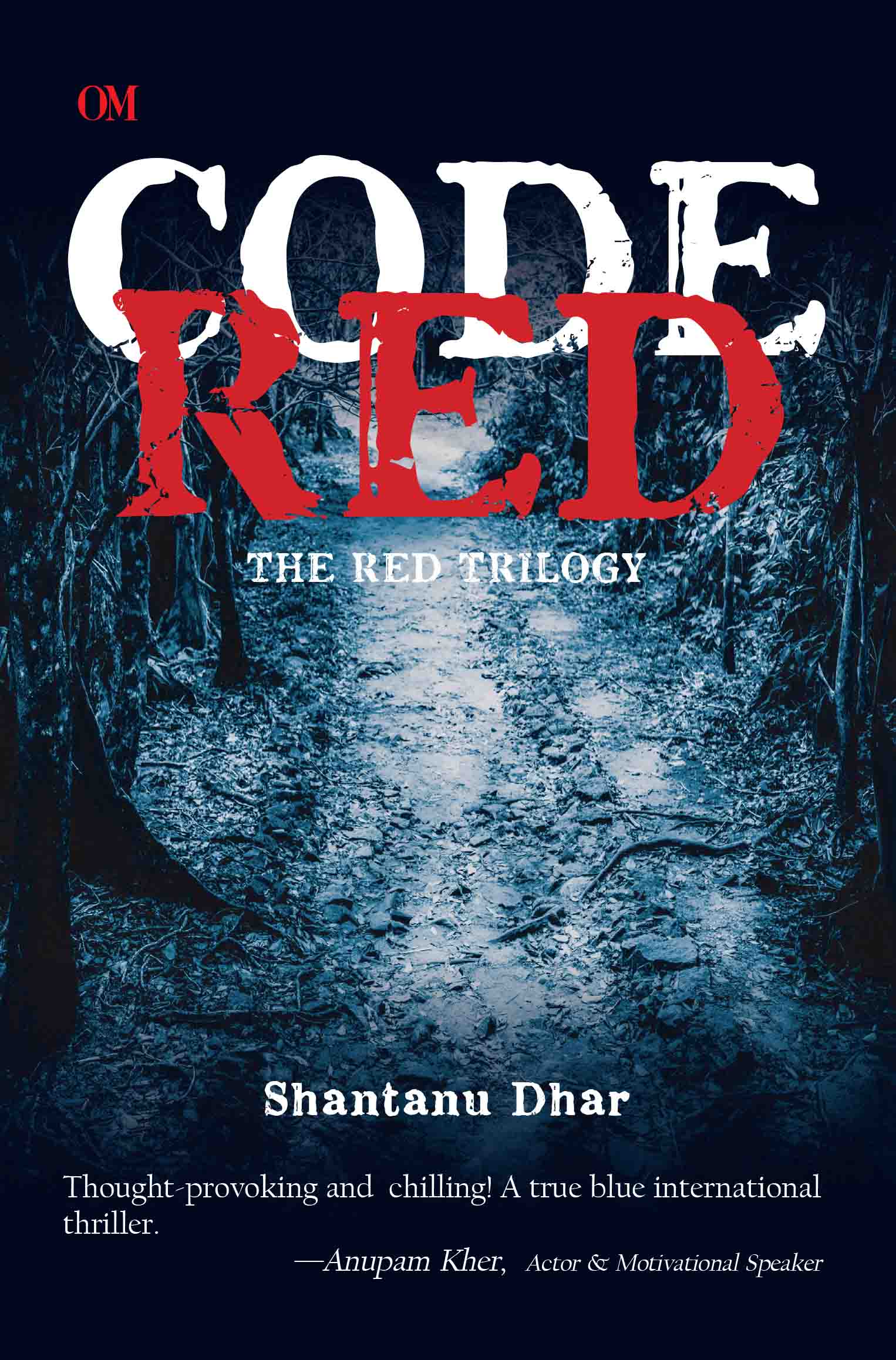 Code Red : The Red Trilogy by Shantanu Dhar - Om Books - Distacart