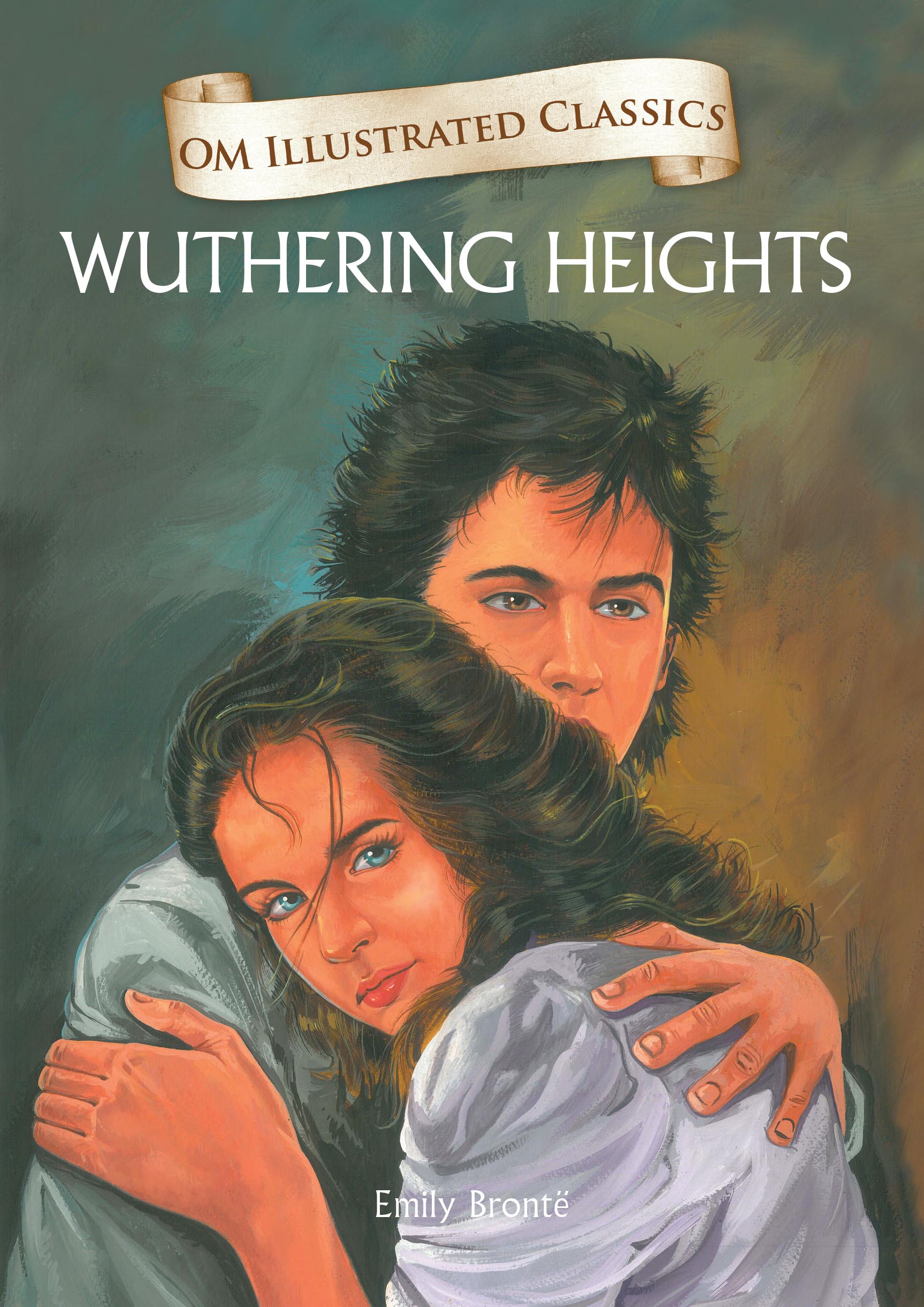 Wuthering Heights : Om Illustrated Classics - Om Books  Grab2Buy Om Books Grab2Buy