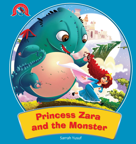 The Monster with a Spiky Tail : The Adventures of Princess Zara - Om Books