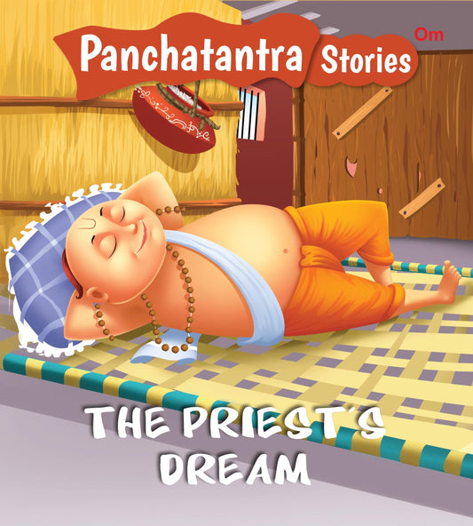 The Priests Dream : Panchatantra Stories - Om Books