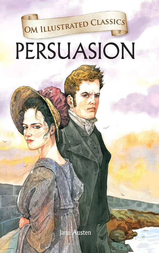 Persuasion : Om Illustrated Classics - Om Books