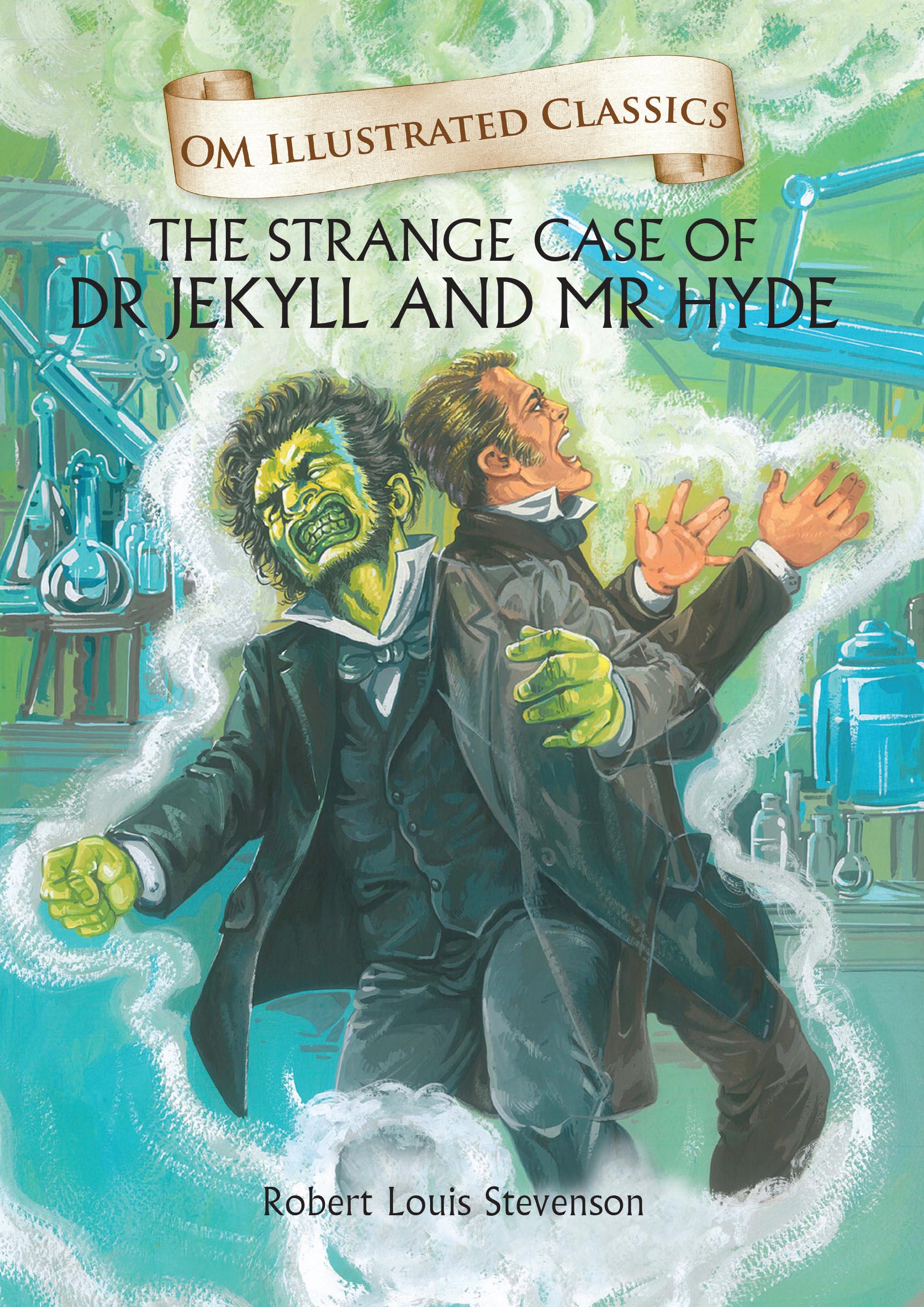 The Strange Case of Dr Jekyll and Mr Hyde : Om Illustrated Classics - Om Books  Grab2Buy Om Books Grab2Buy