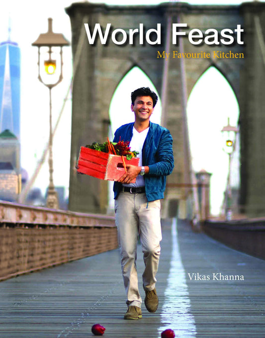 World Feast : My Favourite Kitchen by Vikas Khanna - Om Books - Distacart