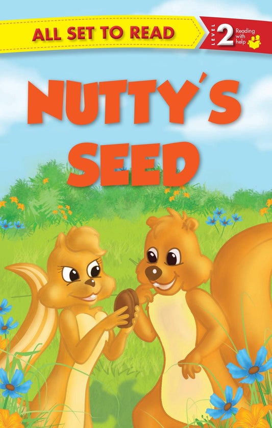 All set to Read Readers Level 2 Nutty's Seed - Om Books