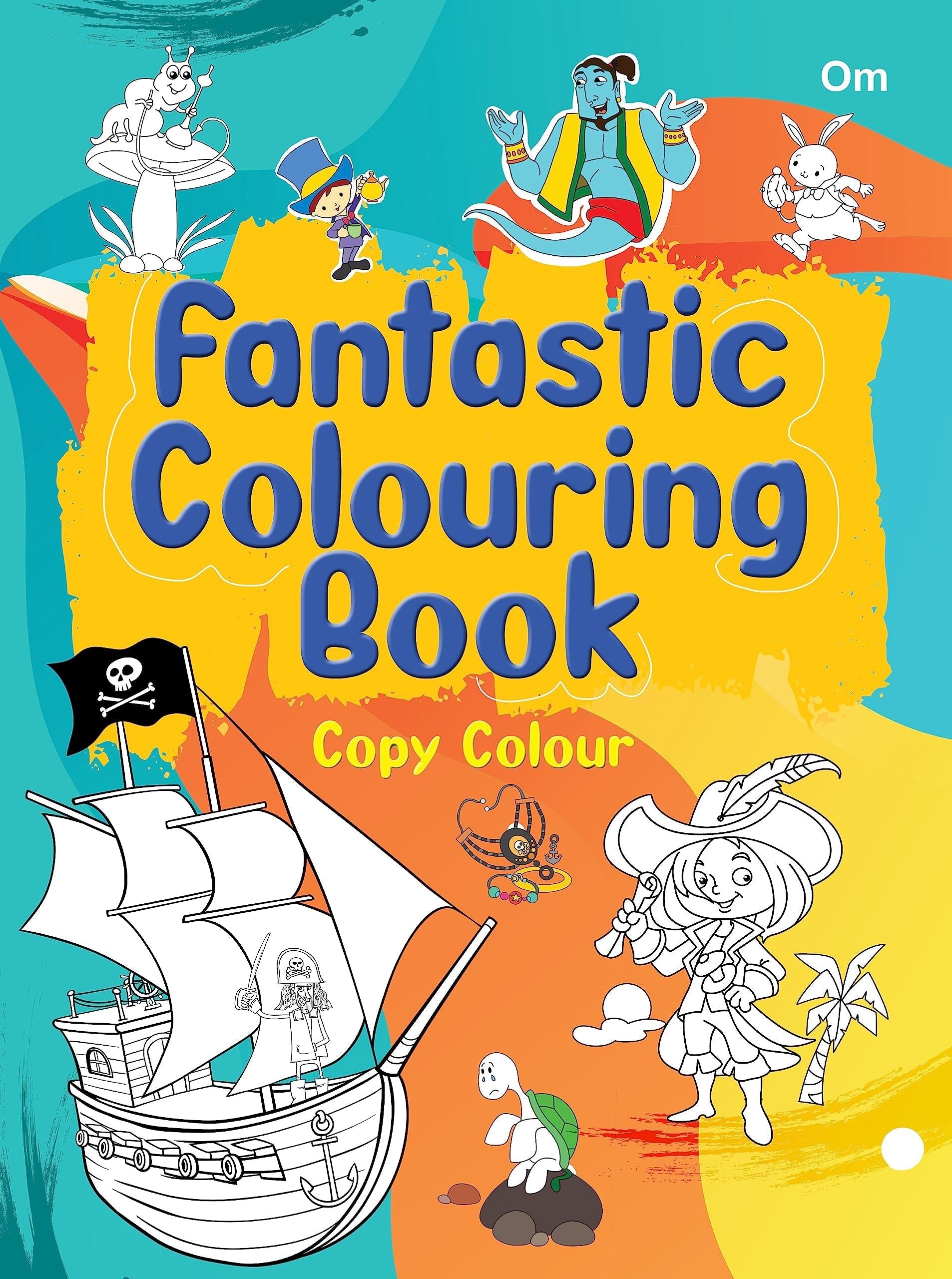 Fantastic Colouring Book - Om Books 