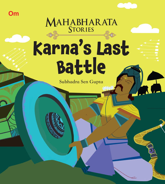 Karna's Last Battle : Mahabharata Stories - Om Books