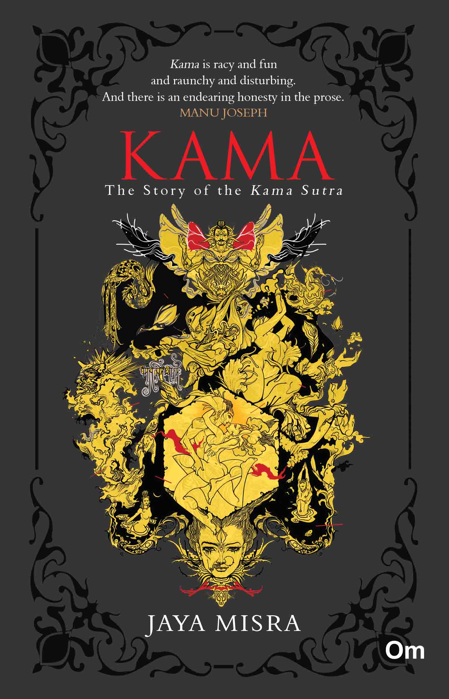 Kama : The Story of the Kama Sutra by Jaya Misra - Om Books - Distacart