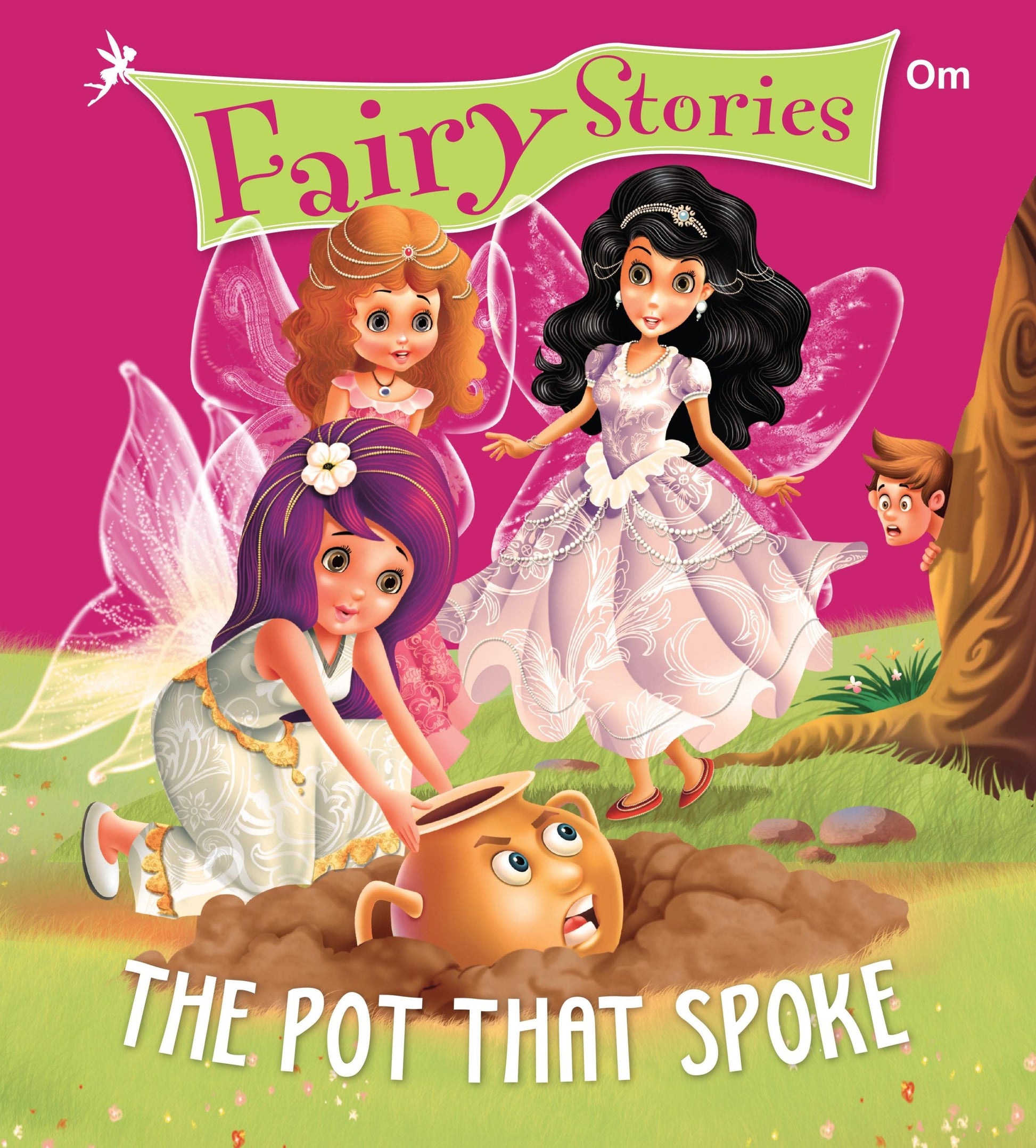 The Pot That Spoke : Fairy Stories - Om Books 