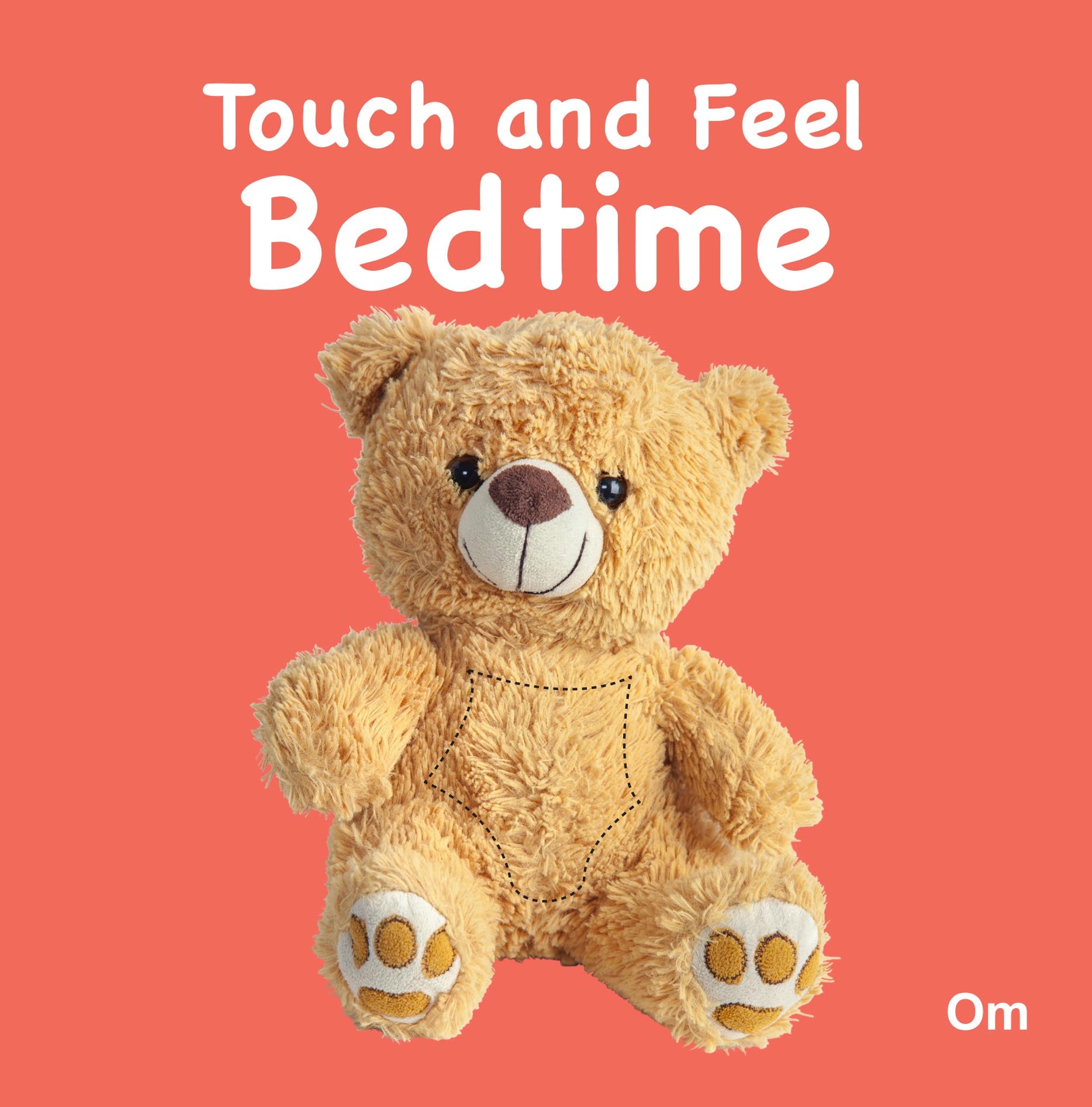 Touch and Feel Bedtime - Om Books 