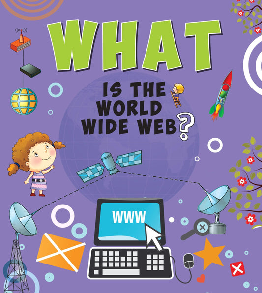 What Is the World Wide Web - Om Books 