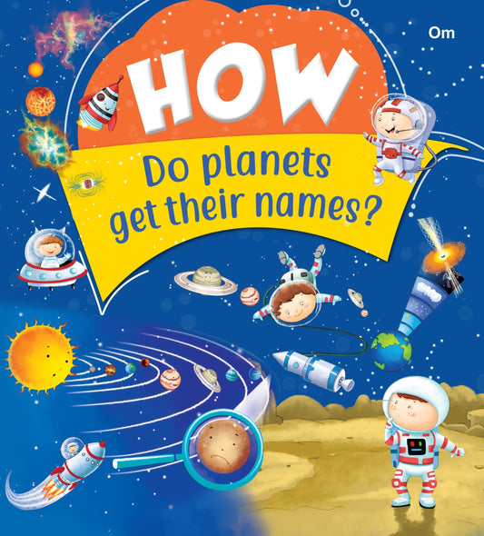 How Do Planets Get Their Names - Om Books 
