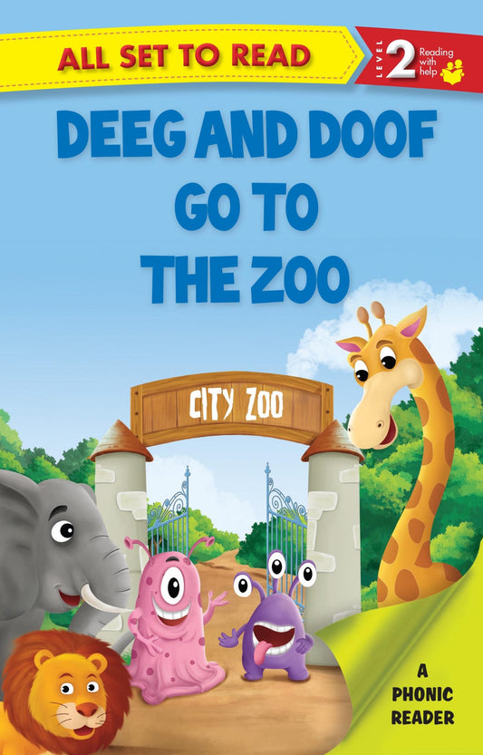 All set to Read A Phonics Reader Deeg and Doop go to the Zoo - Om Books