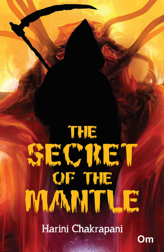 The Secret of the Mantle by Harini Chakrapani - Om Books - Distacart