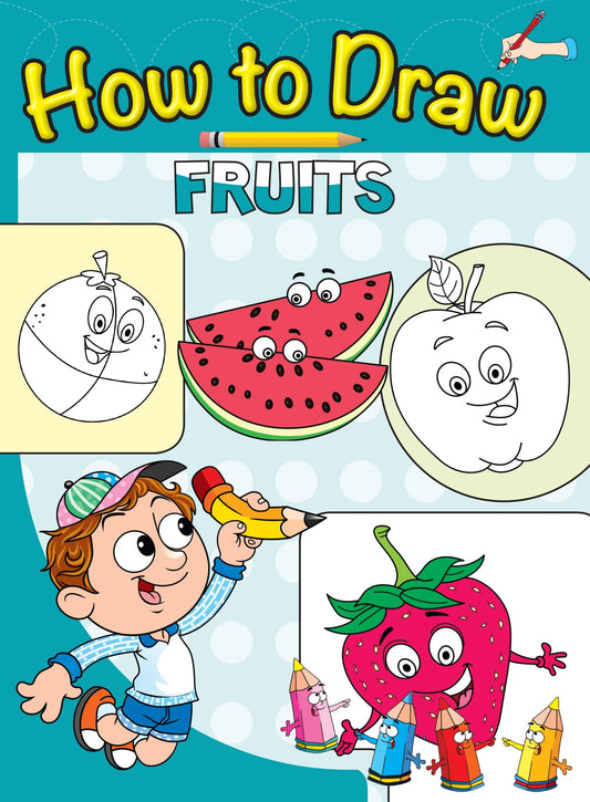 How to Draw Fruits - Om Books