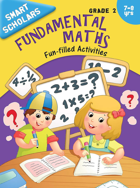 Smart Scholars Grade 2 Fundamental Maths - Om Books
