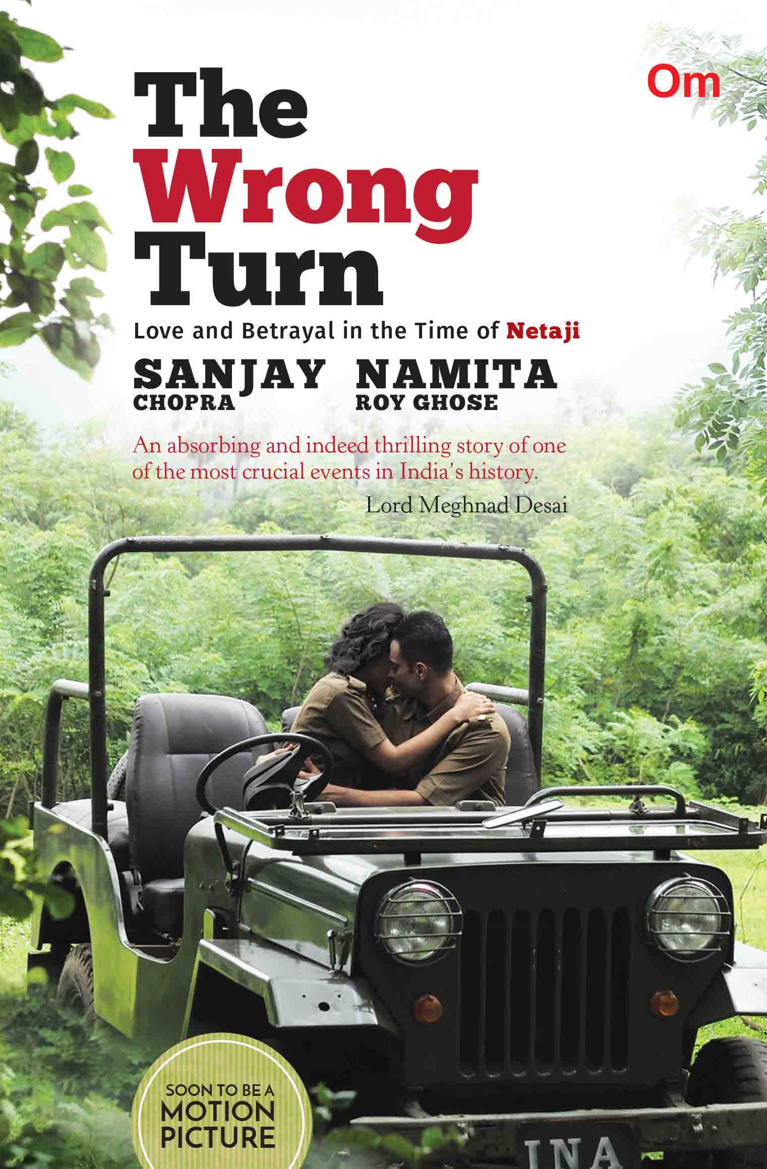 The Wrong Turn by Sanjay Chopra, Namita Roy Ghose - Om Books - Distacart