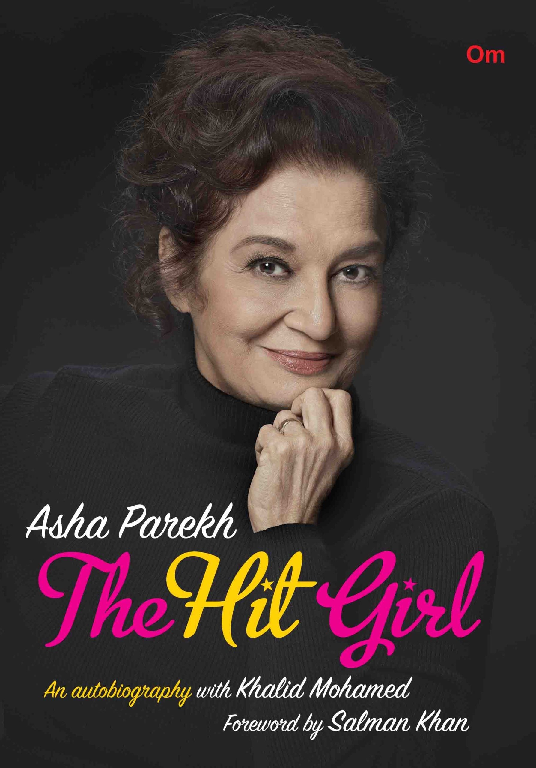 Asha Parekh The Hit Girl by Khalid Mohamed - Om Books - Distacart
