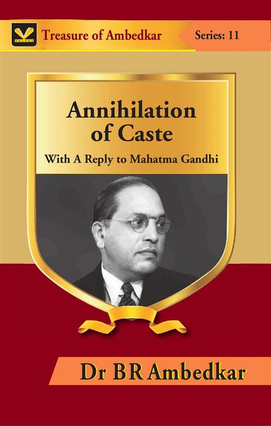 Annihilation of Caste: With A Reply to Mahatma Gandhi - Gyan Books 