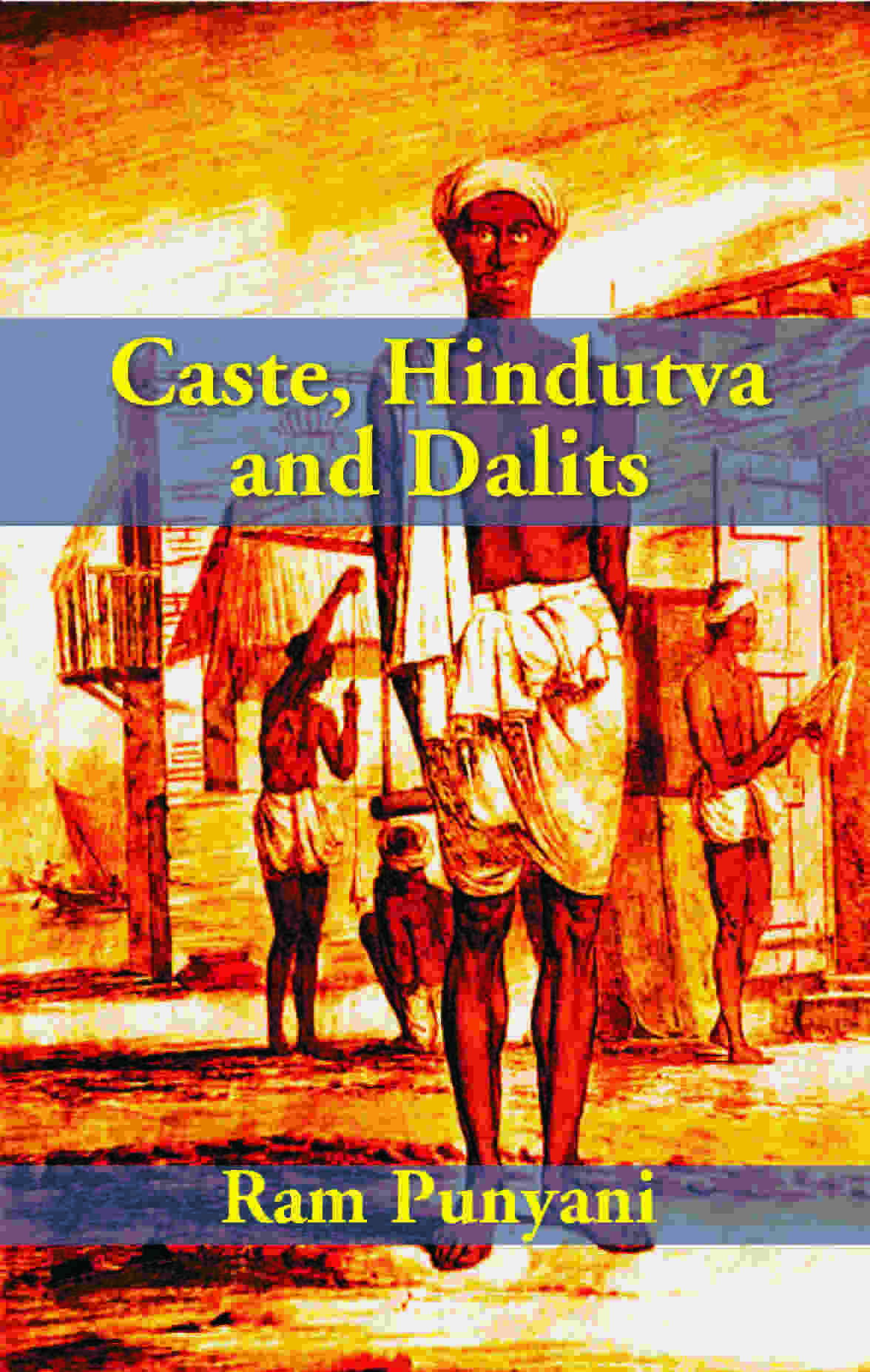 Caste, Hindutva and Dalits - Gyan Books 