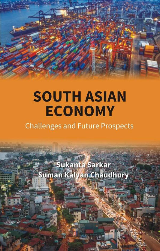 South Asian Economy: Challenges and Future Prospects - Gyan Books 