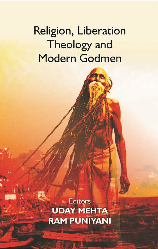 Religion, Liberation Theology and Modern Godmen - Gyan Books 