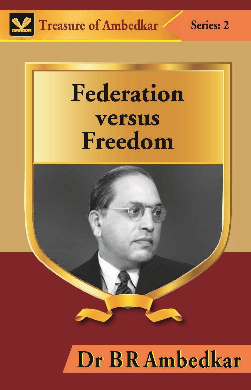 Federation Versus Freedom - Gyan Books 