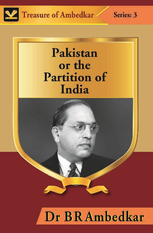 Pakistan Or the Partition of India - Gyan Books 