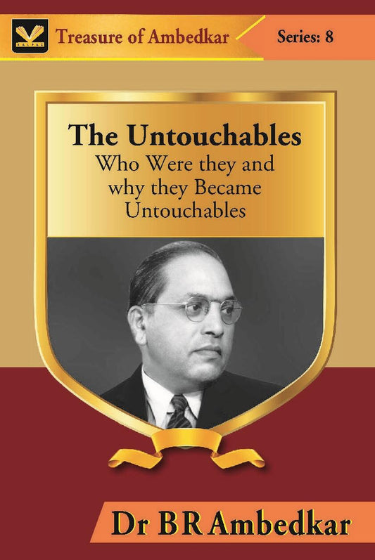 The Untouchables : Who Were They and Why They Became Untouchables - Gyan Books 