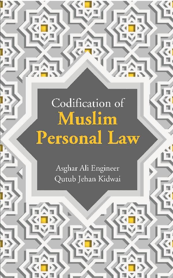 Codification of Muslim Personal Law - Gyan Books 