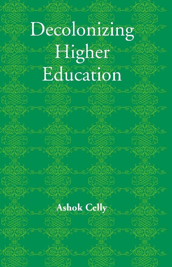 Decolonizing Higher Education - Gyan Books 