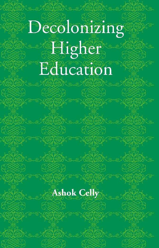 Decolonizing Higher Education - Gyan Books 