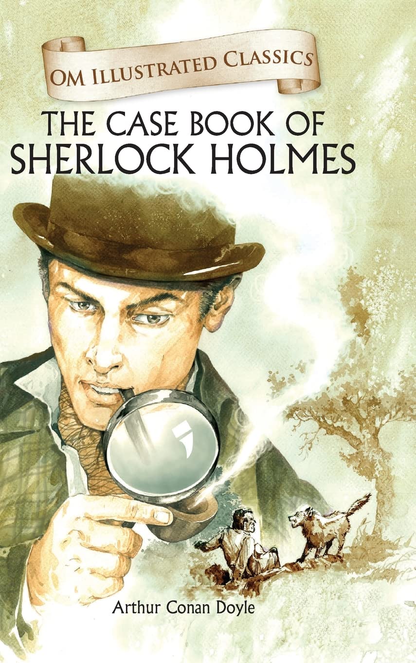 The Case Book of Sherlock Homes : Om Illustrated Classics - Om Books  Grab2Buy Om Books Grab2Buy