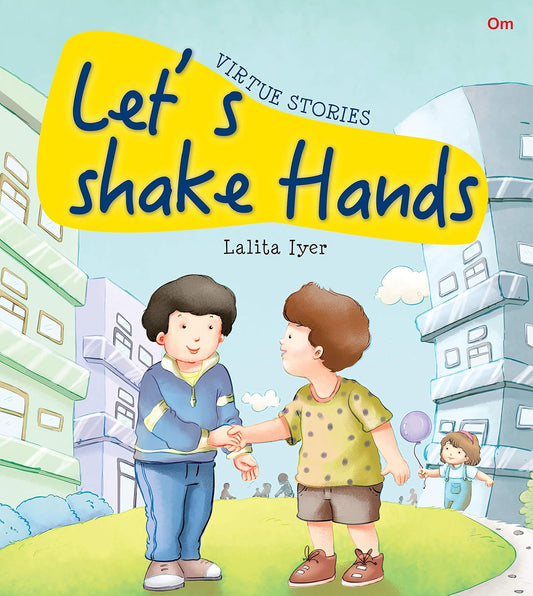 Lets Shake Hands : Virtue Stories - Om Books 