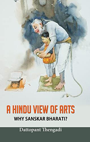A Hindu View Of Arts-Dattopant Thengadi 