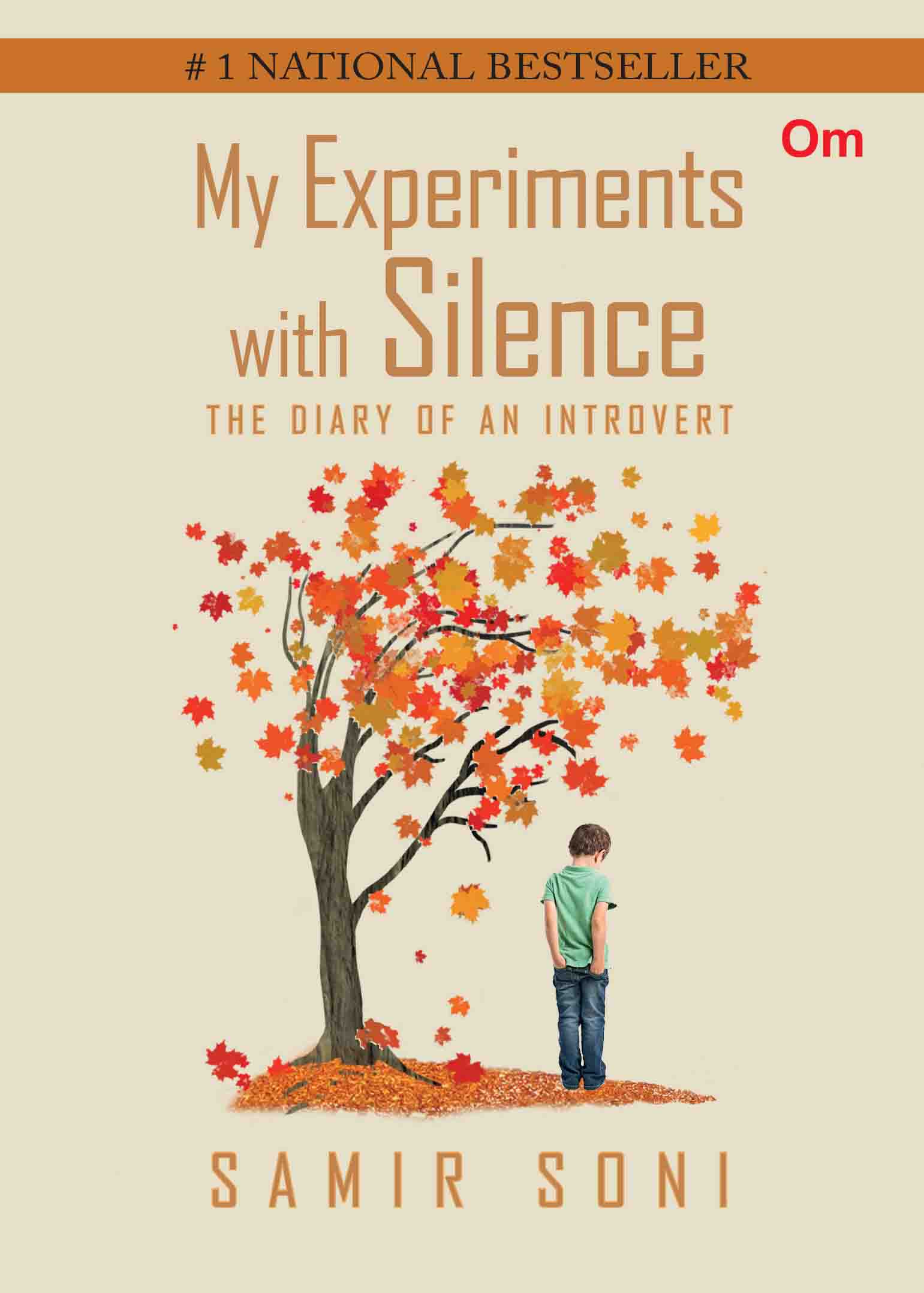My Experiments with Silence: The Diary Of-An-Introvert by Samir Soni - Om Books - Distacart