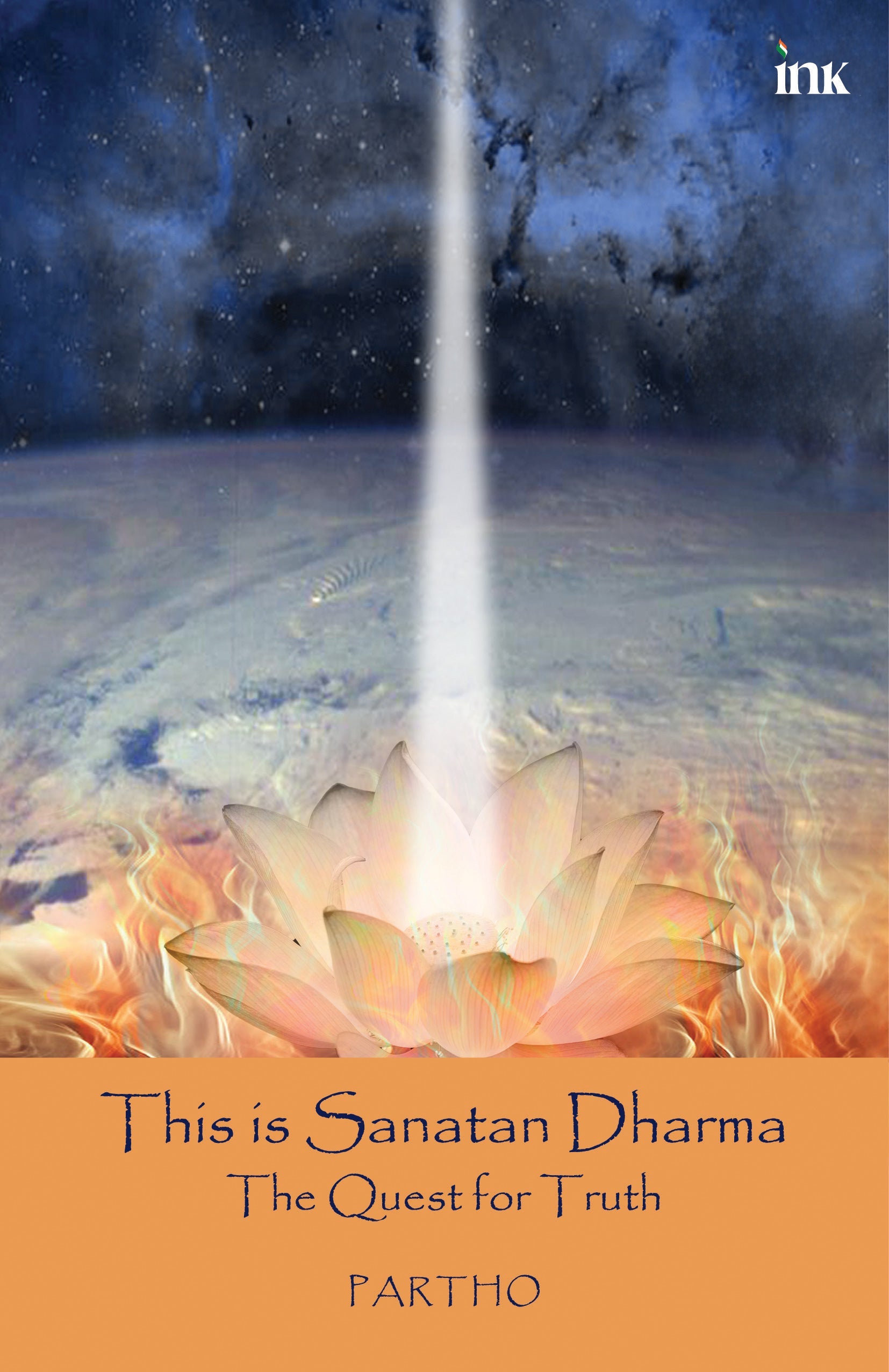 BluOne Ink This Is Sanatan Dharma: The Quest for Truth by Partho