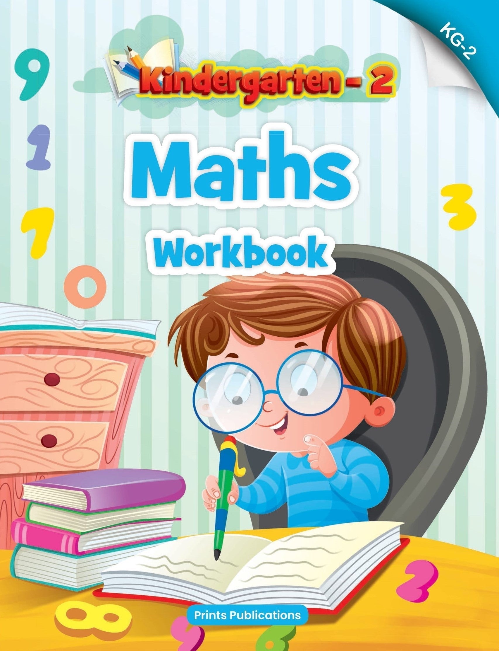 Kindergarten-2: Maths Work Book  - Prints Publications Editorial Team