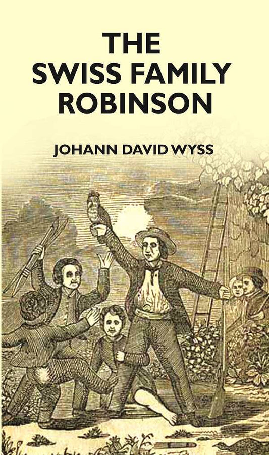 SWISS FAMILY ROBINSON - Gyan Books 