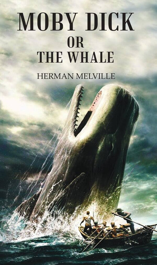 MOBY DICK OR THE WHALE - Gyan Books