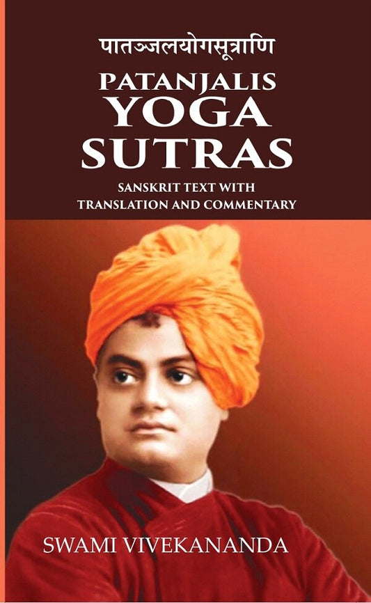 Patanjalis Yoga Sutras Sanskrit text with Translation and Commentary - Gyan Books 