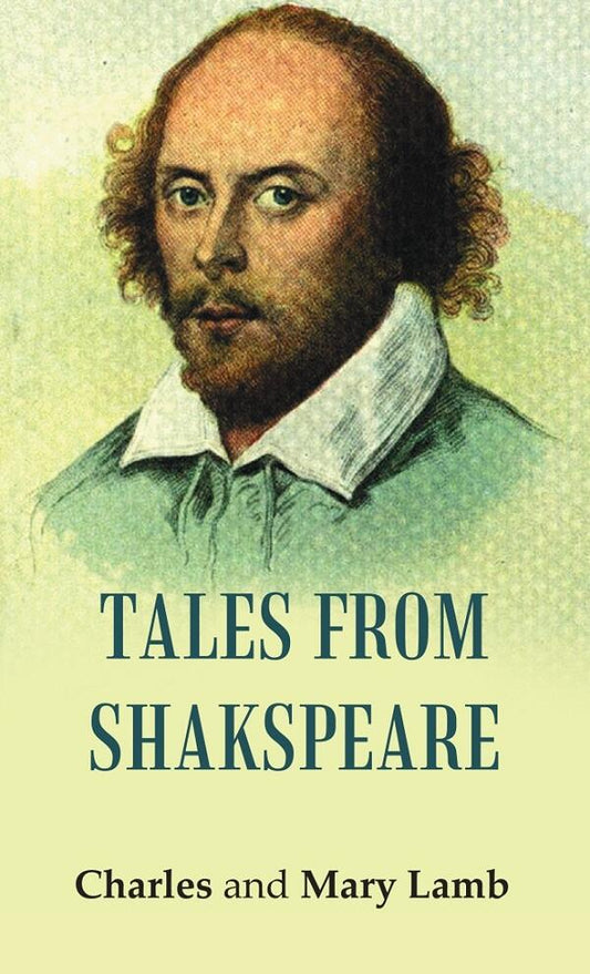 TALES FROM SHAKSPEARE - Gyan Books 