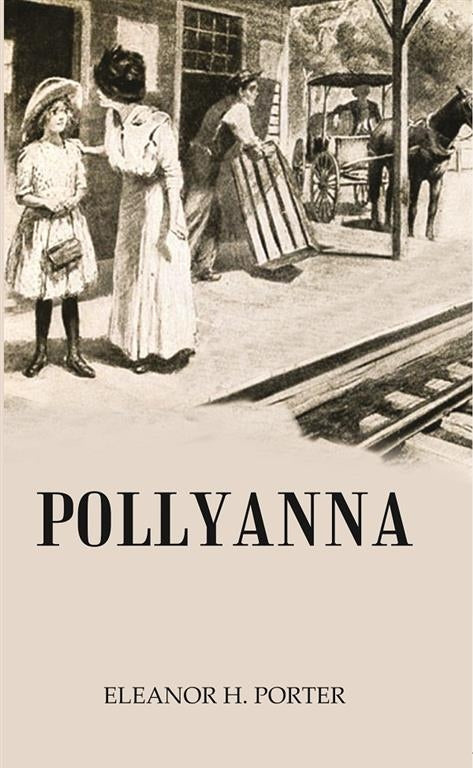 POLLYANNA - Gyan Books