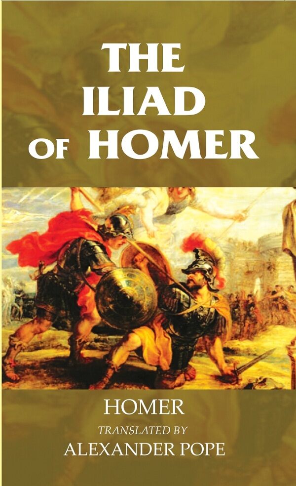 THE ILIAD OF HOMER - Gyan Books 